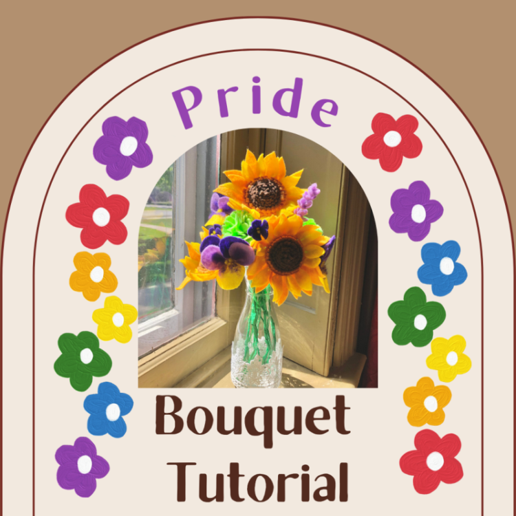 Title card that says Pride Bouquet Tutorial