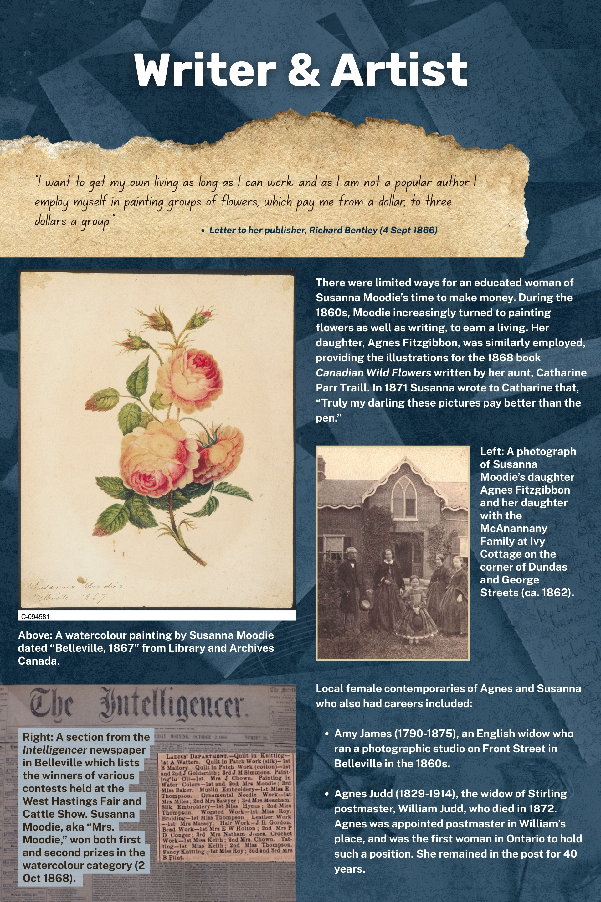 Interpretive panel with an image of one of Susanna Moodie's watercolour paintings of two pink roses, and a photo Moodie's daughter Agnes Fitzgibbon standing outside her home with her family ca. 1862.